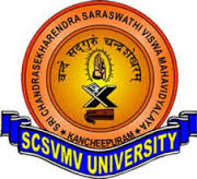 SCSVMV University (Sri Chandrasekharendra Saraswathi Viswa Mahavidyalaya)